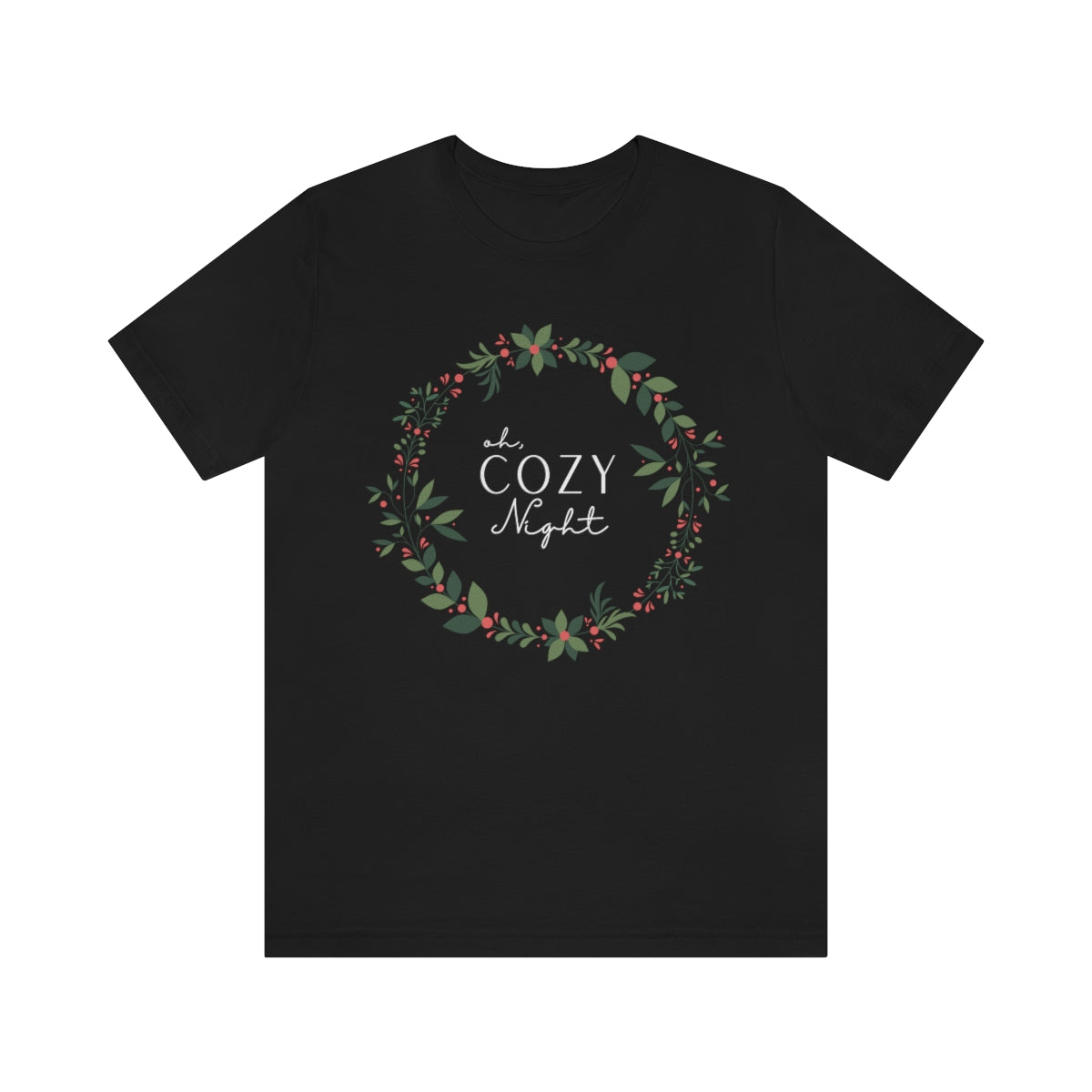 Oh, Cozy Night Christmas Shirt, Wreath Tee