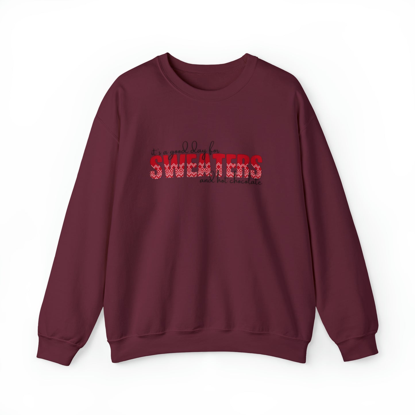 Sweaters and Hot Chocolate Christmas Sweatshirt