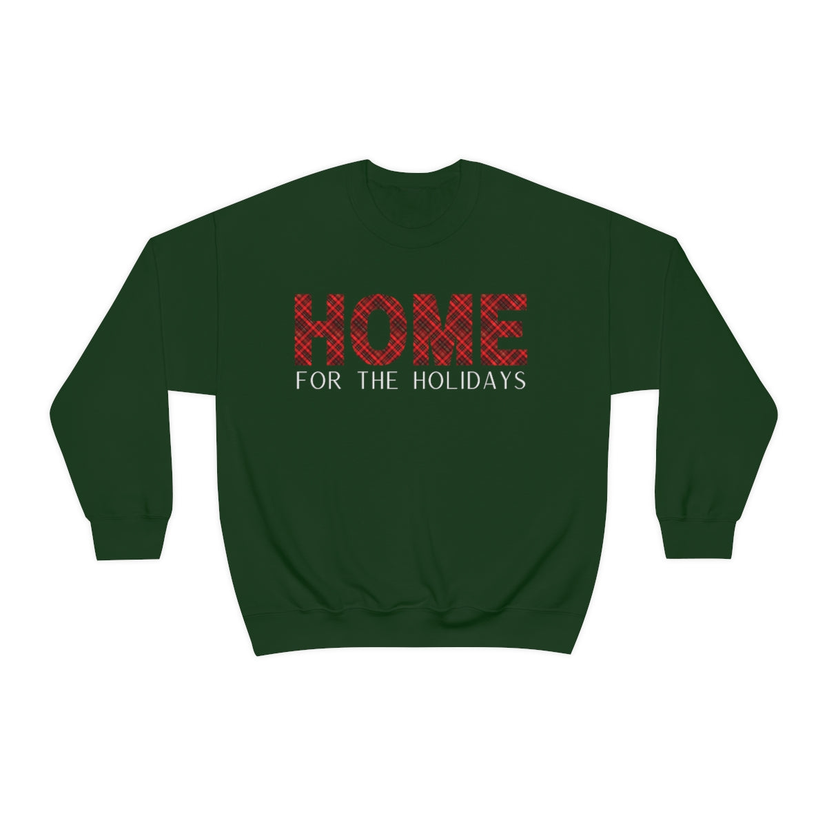 Home For the Holidays Christmas Sweatshirt, Plaid, Simple Text